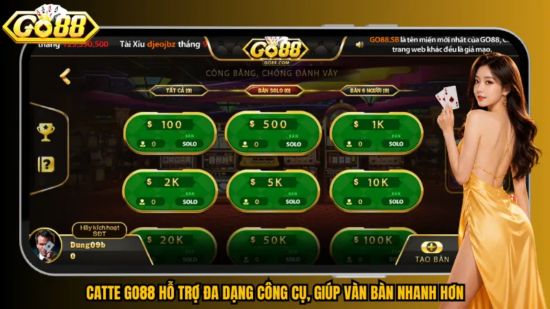 Catte Go88 – Căng Não Trong Từng Nước Bài 4 Catte Go88 hỗ trợ đa dạng công cụ, giúp vàn bàn nhanh hơn
