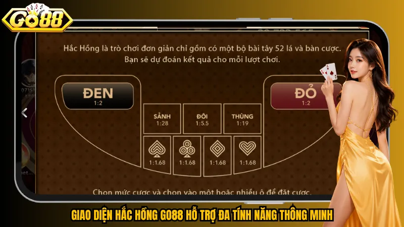Hắc Hồng Go88 – Đoán Màu Lá Bài, Bạn Chọn Đỏ Hay Đen? 3 Giao diện Hắc Hồng Go88 hỗ trợ đa tính năng thông minh