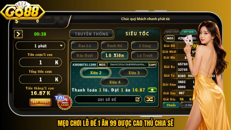 Lô Đề 1 Ăn 99 Go88 – Xuống Số Chuẩn, Tiền Về Nhanh 6 Mẹo chơi lô đề 1 ăn 99 được cao thủ chia sẽ