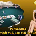 Poker Go88 – Đọc Vị Đối Thủ, Làm Chủ Mọi Vòng Tố 7 Poker Go88 – Đọc Vị Đối Thủ, Làm Chủ Mọi Vòng Tố