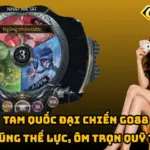 Tam Quốc Đại Chiến Go88 – Chọn Đúng Thế Lực, Ôm Trọn Quỹ Thưởng 7 Tam Quốc Đại Chiến Go88 – Chọn Đúng Thế Lực, Ôm Trọn Quỹ Thưởng