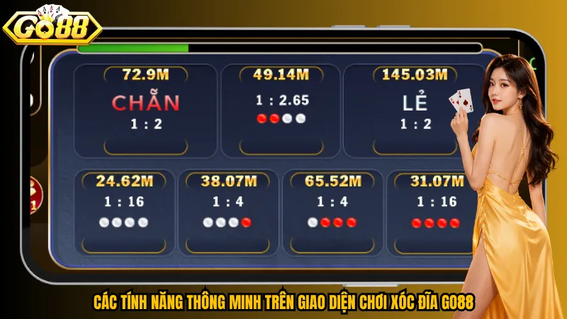 Xóc Đĩa Go88 – Bàn Live Kịch Tính, Nhịp Cược Khó Rời 5 Các tính năng thông minh trên giao diện chơi Xóc đĩa Go88